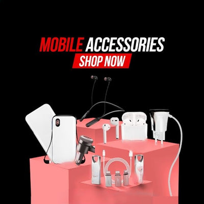 MOBILE ACCESSORIES